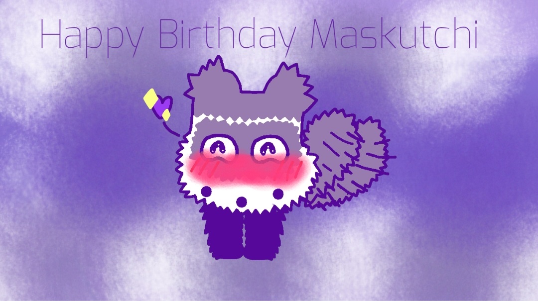 Maskutchi Birthday artwork ver.1